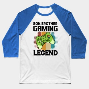 Son Brother Gaming Legend Baseball T-Shirt